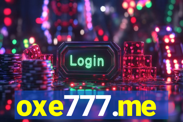 oxe777.me