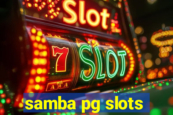 samba pg slots