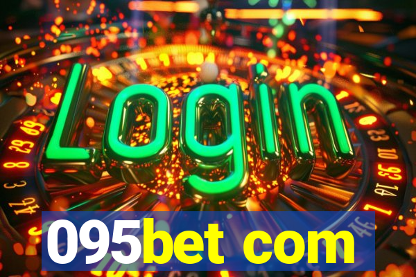 095bet com