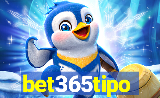 bet365tipo