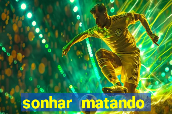 sonhar matando porco jogo do bicho