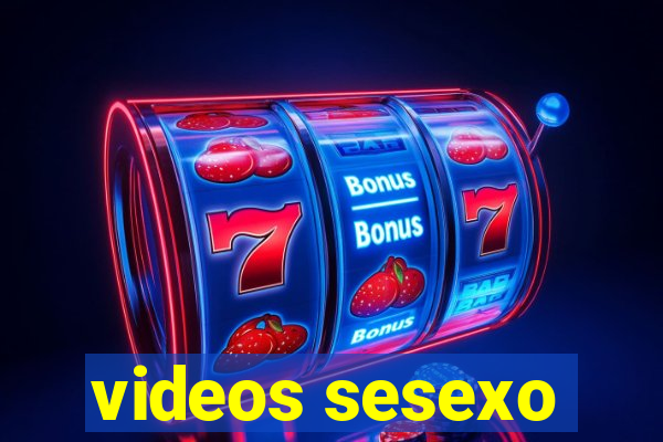 videos sesexo