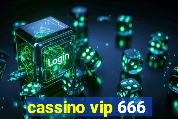 cassino vip 666