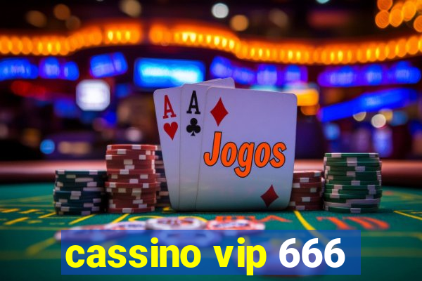 cassino vip 666