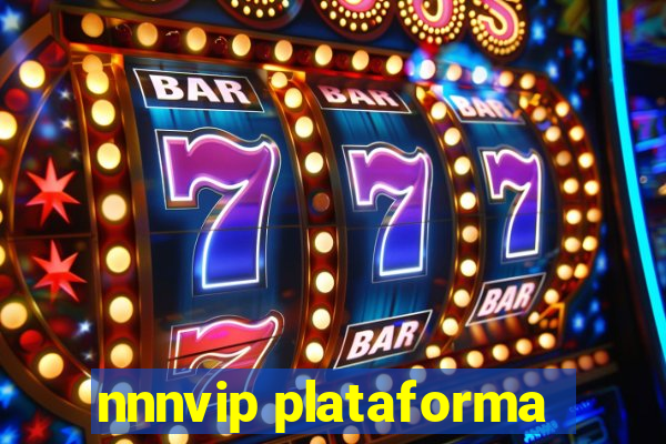 nnnvip plataforma