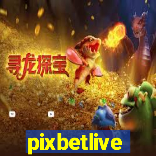 pixbetlive
