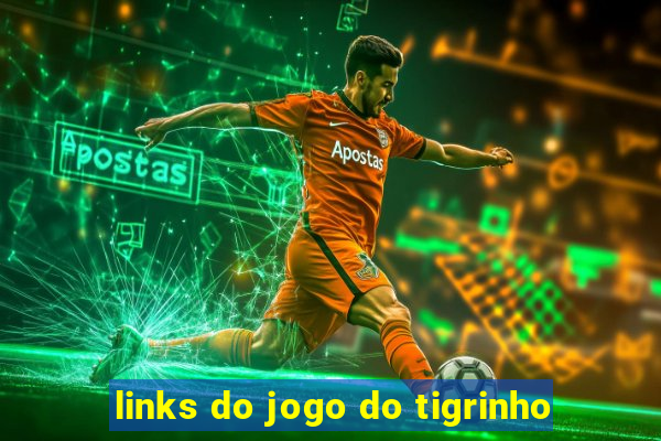 links do jogo do tigrinho