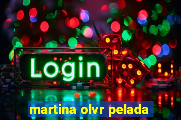martina olvr pelada