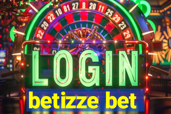 betizze bet