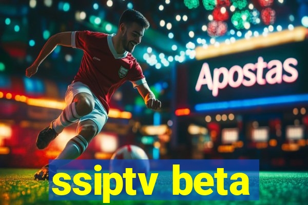 ssiptv beta
