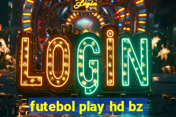 futebol play hd bz