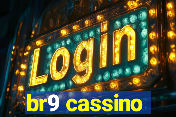 br9 cassino