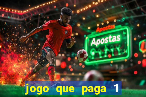 jogo que paga 1 real no pix