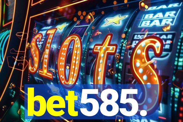 bet585.