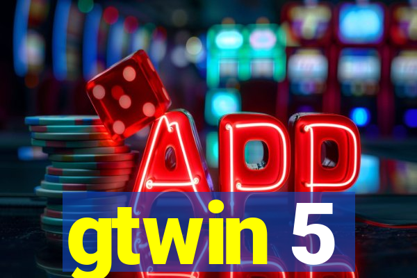 gtwin 5