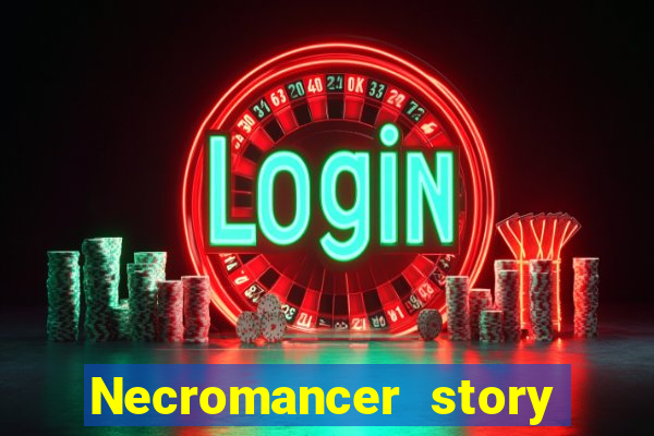 Necromancer story mod apk (unlimited skill points and gems)