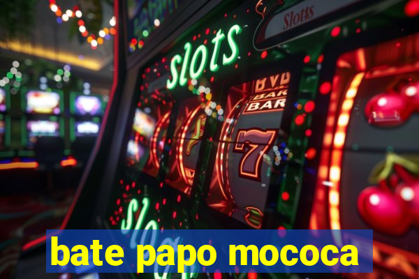 bate papo mococa