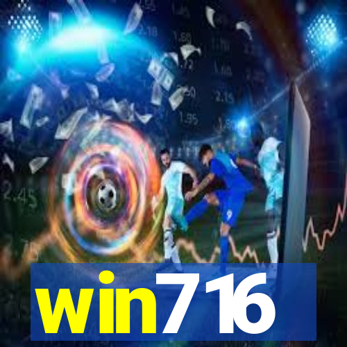 win716