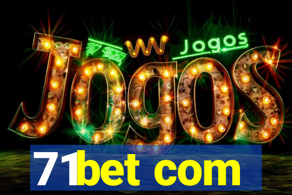 71bet com
