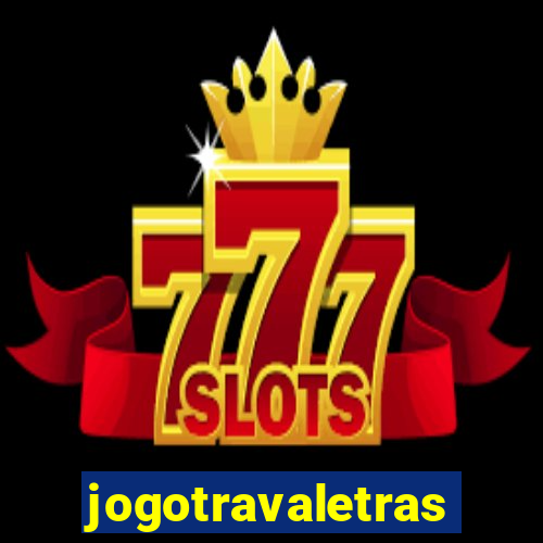 jogotravaletras