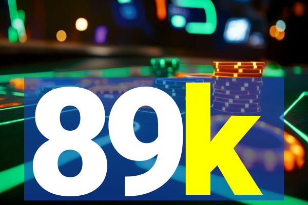 89k