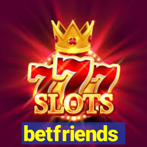 betfriends