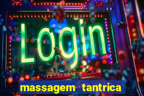 massagem tantrica cabo frio