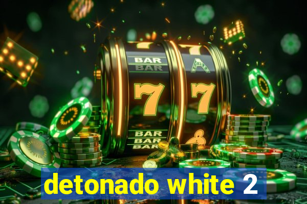 detonado white 2
