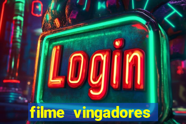 filme vingadores ultimato completo dublado gratis