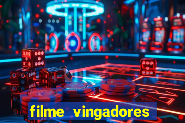 filme vingadores ultimato completo dublado gratis