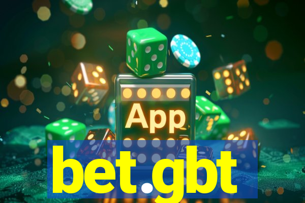 bet.gbt