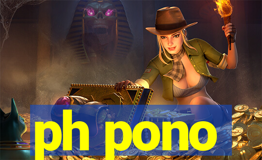ph pono