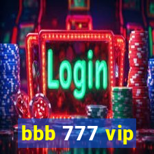 bbb 777 vip