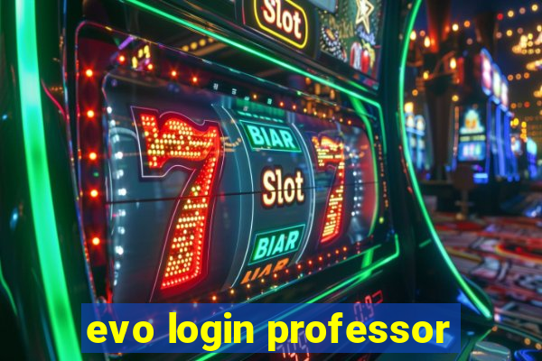evo login professor