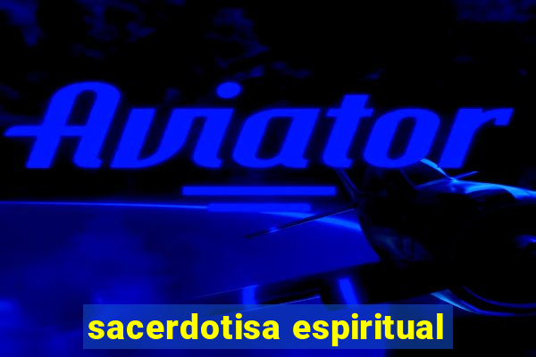 sacerdotisa espiritual