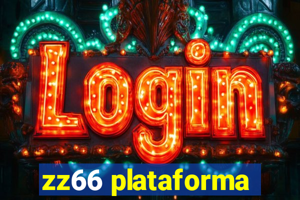 zz66 plataforma
