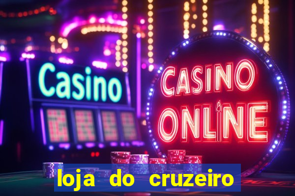 loja do cruzeiro no itau power shopping