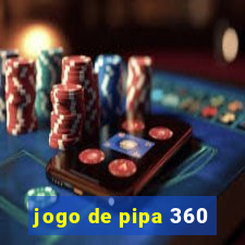 jogo de pipa 360