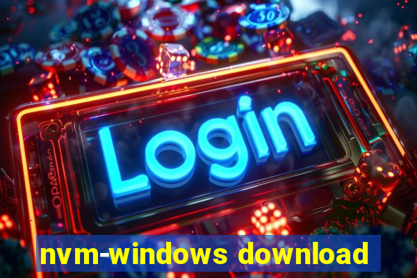 nvm-windows download