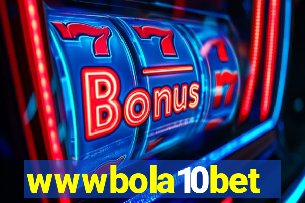 wwwbola10bet