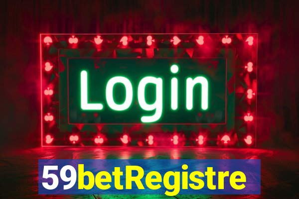 59betRegistre