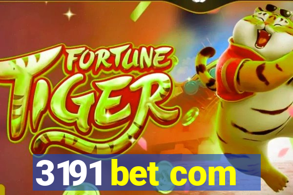 3191 bet com