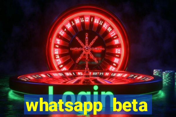 whatsapp beta mirror apk