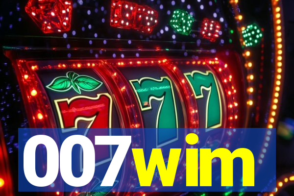 007wim