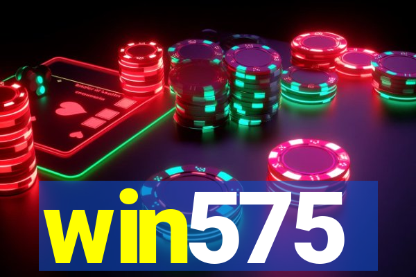 win575