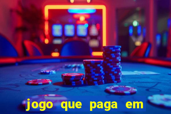 jogo que paga em dolar no paypal
