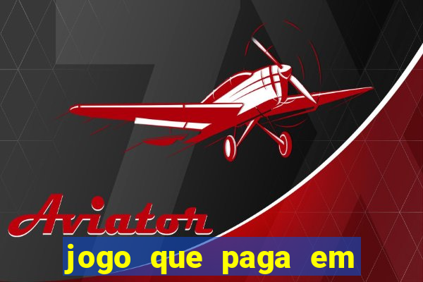 jogo que paga em dolar no paypal
