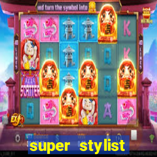 super stylist dinheiro e diamante infinito ios