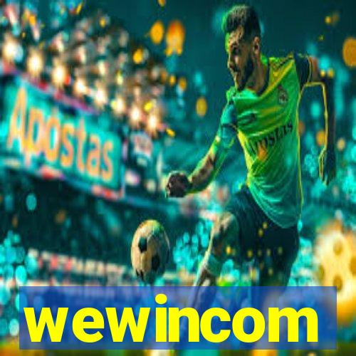 wewincom
