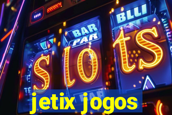 jetix jogos